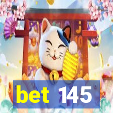 bet 145